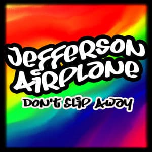 Don't Slip Away