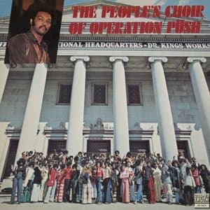 The Peoples Choir Of Operation Push (Remastered)