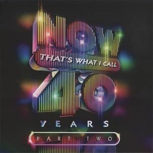 NOW Thats What I Call 40 Years - Part Two