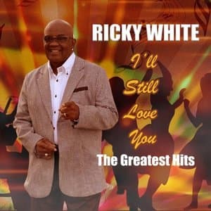 Ill Still Love You: The Greatest Hits