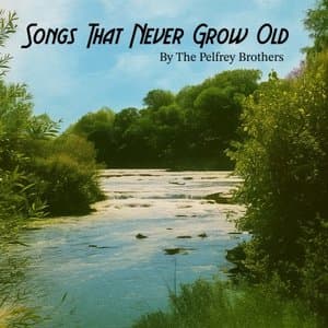 Songs That Never Grow Old