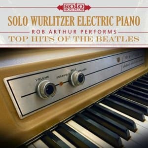 Top Hits Of The Beatles: Solo Wurlitzer Electric Piano