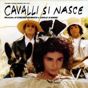 Cavalli si nasce (Colonna sonora del film "Cavalli si nasce")