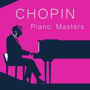 Chopin: Piano Masters