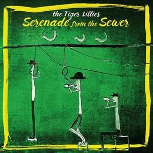 Serenade From The Sewer