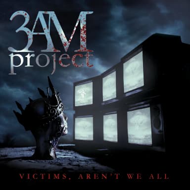 Victims, Arent We All