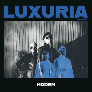 Luxuria / Trabant