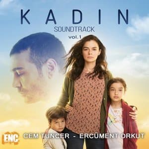 Kadin (Orijinal Dizi Muzikleri), Vol.1