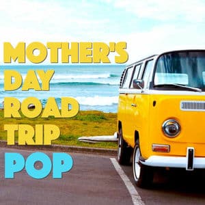 Mother's Day Road Trip Pop