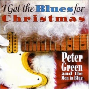 I Got The Blues For Christmas