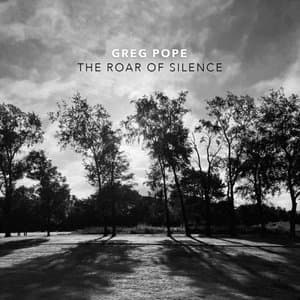 The Roar of Silence