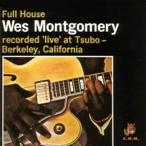 Full House Wes Montgomery