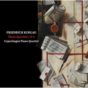 Kuhlau: Piano Quartets Nos. 1 & 2