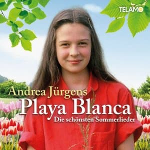 Playa Blanca (Die schonsten Sommerlieder)