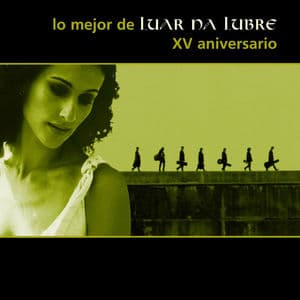 lo mejor de Luar na Lubre