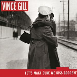 Let's Make Sure We Kiss Goodbye