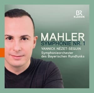 Symphony No. 1 in D Major (Yannick Nezet-Seguin)