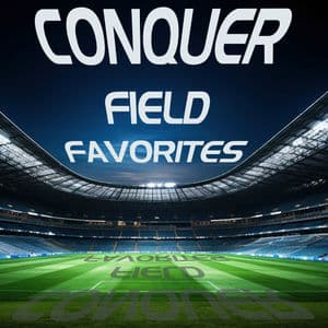 Conquer - Field Favorites