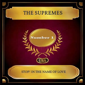 Stop! In the Name of Love (Billboard Hot 100 - No 01)