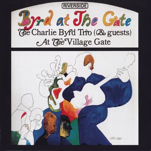 Byrd At The Gate