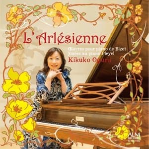 LArlesienne - OEuvres pour piano de Bizet jouees au piano Pleyel