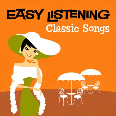 Easy Listening: Classic Songs