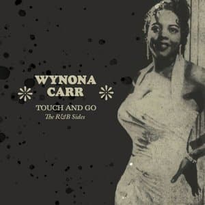 Touch and Go: The R&B Sides