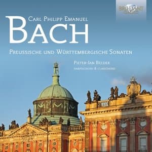 C.P.E. Bach: Preussische und Wurttembergische Sonaten