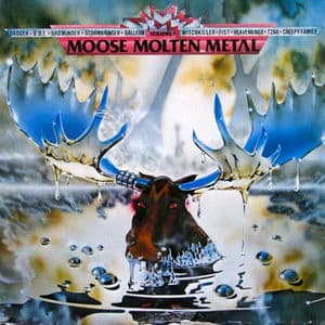 Moose Molten Metal