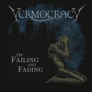 Of Failing and Fading