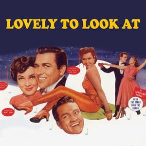 Lovely To Look At (original Motion Picture Soundtrack)