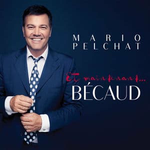 Et maintenant... Bécaud