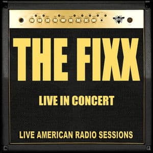 The Fixx - Live in Concert (Live)