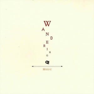 Wandering