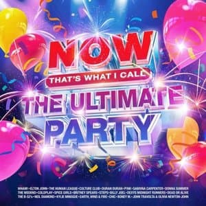 Now Thats What I Call The Ultimate Party