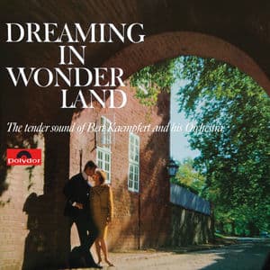 Dreaming In Wonderland (Remastered)