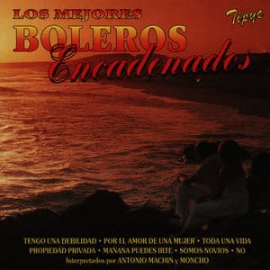 Los Mejores Boleros Encadenados