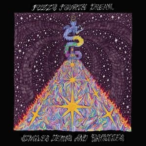 Fuzzs Fourth Dream: Singles, Demos And Rarities