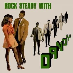 Rock Steady With Dandy (Expanded)