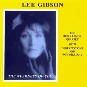 The Nearness Of You