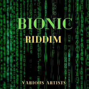 Bionic Riddim