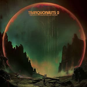 Tranquonauts 2