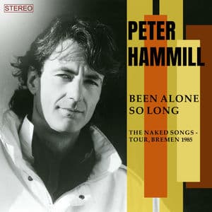 Been Alone So Long (The Naked Songs Tour, Bremen, 1985)