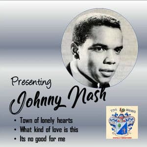 Presenting Johnny Nash