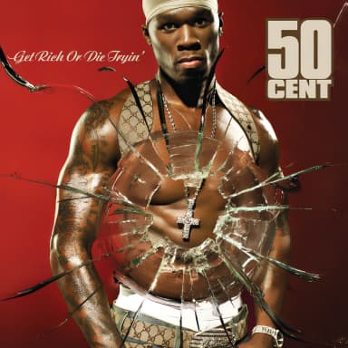 Get Rich Or Die Tryin
