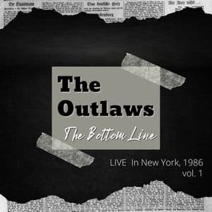 The Bottom Line (The Outlaws Live In New York, 1986)