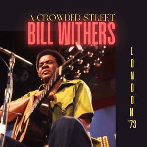 A Crowded Street (Live London '73)