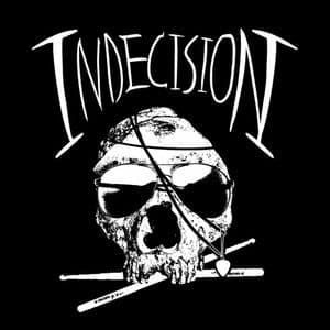 Indecision