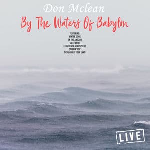 By The Waters Of Babylon (Live)