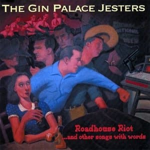 Roadhouse Riot ...And Other Songs With Words